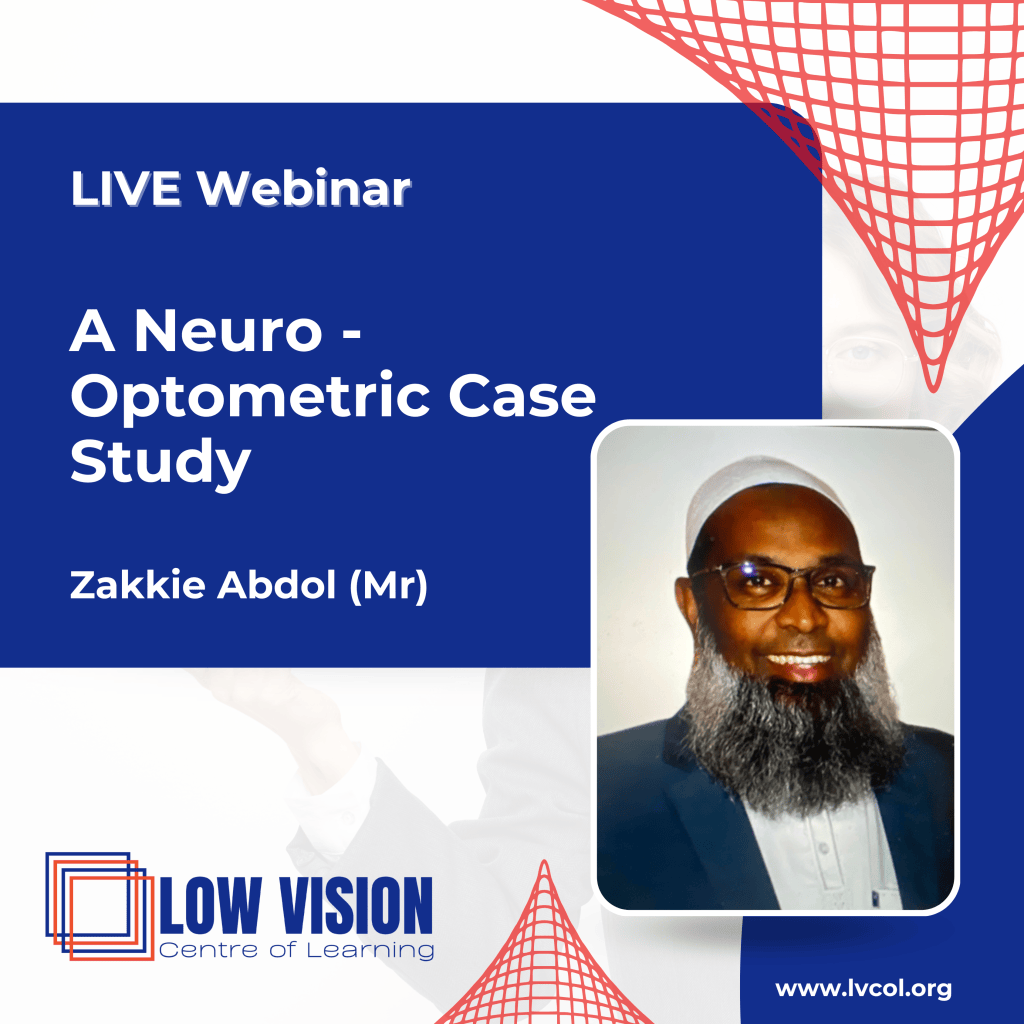 A Neuro-Optometric Case Study - Low Vision Centre of Learning