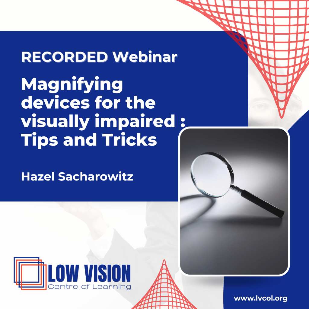 Magnifying devices for the visually impaired : Tips and Tricks - Low ...